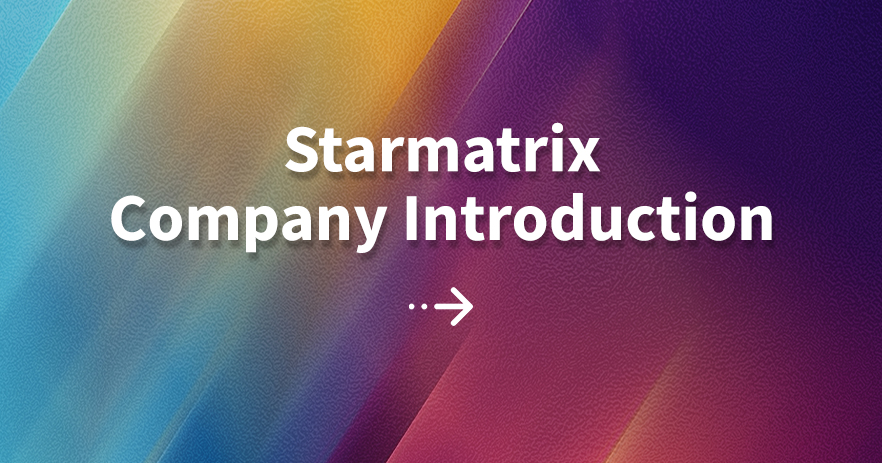 6.20 Starmatrixi ettevõtte tutvustus